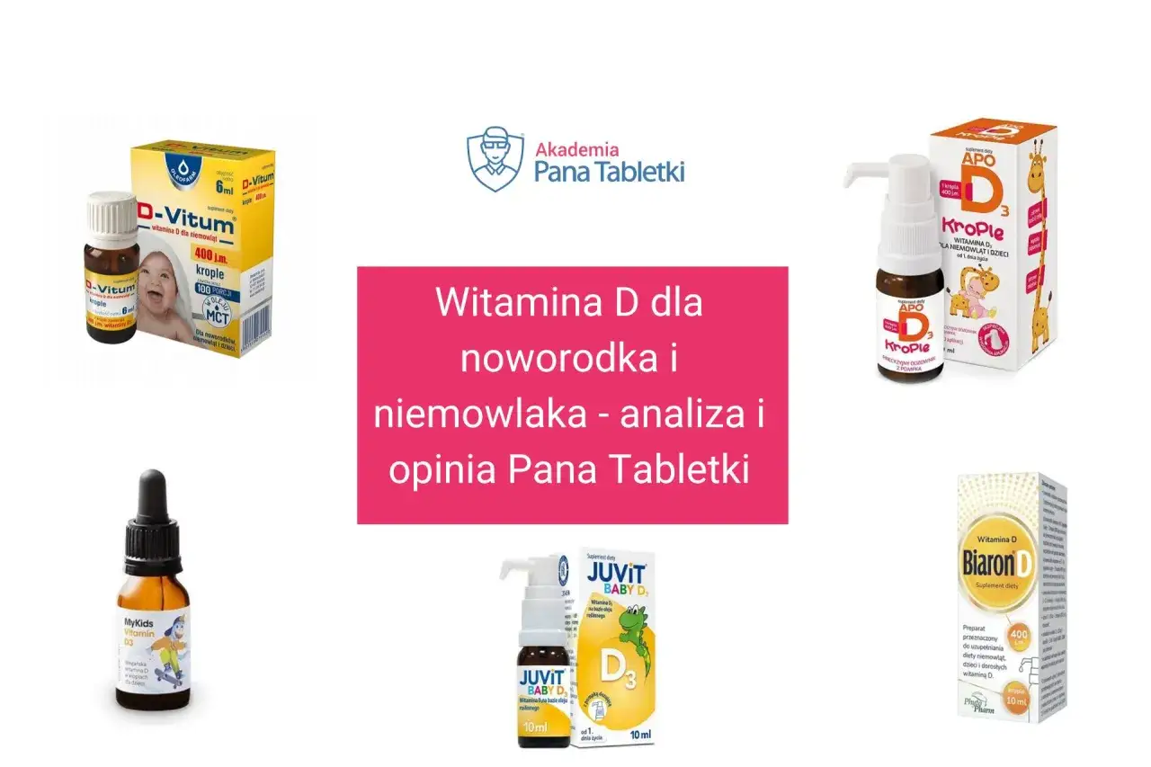 Wiele preparatów z witaminą D dla rocznego dziecka: D-Vitum, Krople APO, MyKids, Juvit Baby D, Biaron D.